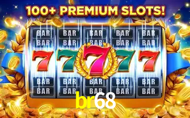 Descubra o Mundo do Cassino Online com br68